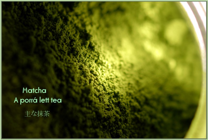 Matcha z&ouml;ld tea